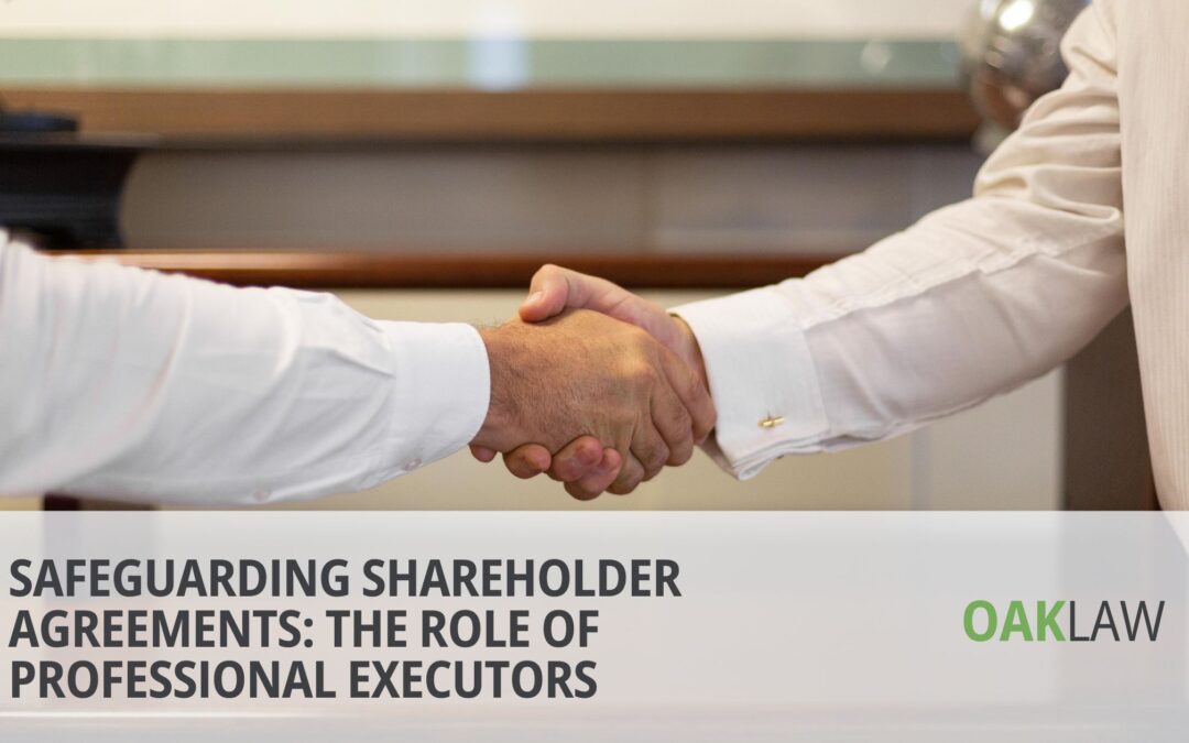 Safeguarding Shareholder Agreements: The Role of Professional Executors