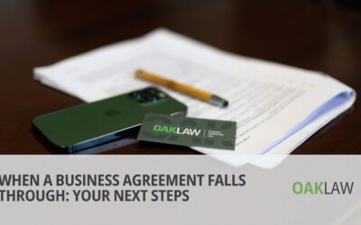 When a Business Agreement Falls Through: Your Next Steps
