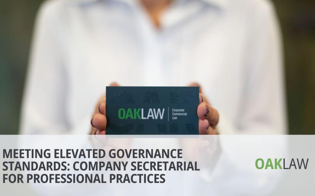 Meeting Elevated Governance Standards: Company Secretarial for Professional Practices